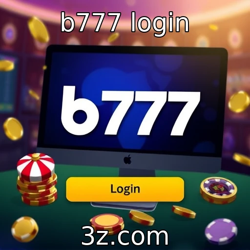 b777 login Desvendando o sucesso das apostas esportivas no Brasil